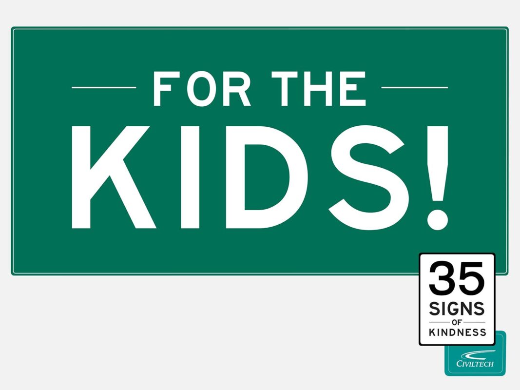 For the Kids — 35 Signs of Kindness