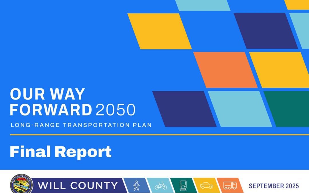 Our Way Forward 2050 — The Will County 2050 Long Range Transportation Plan