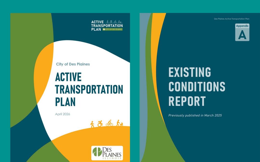 Collaboration and Connectivity — The Des Plaines Active Transportation Plan